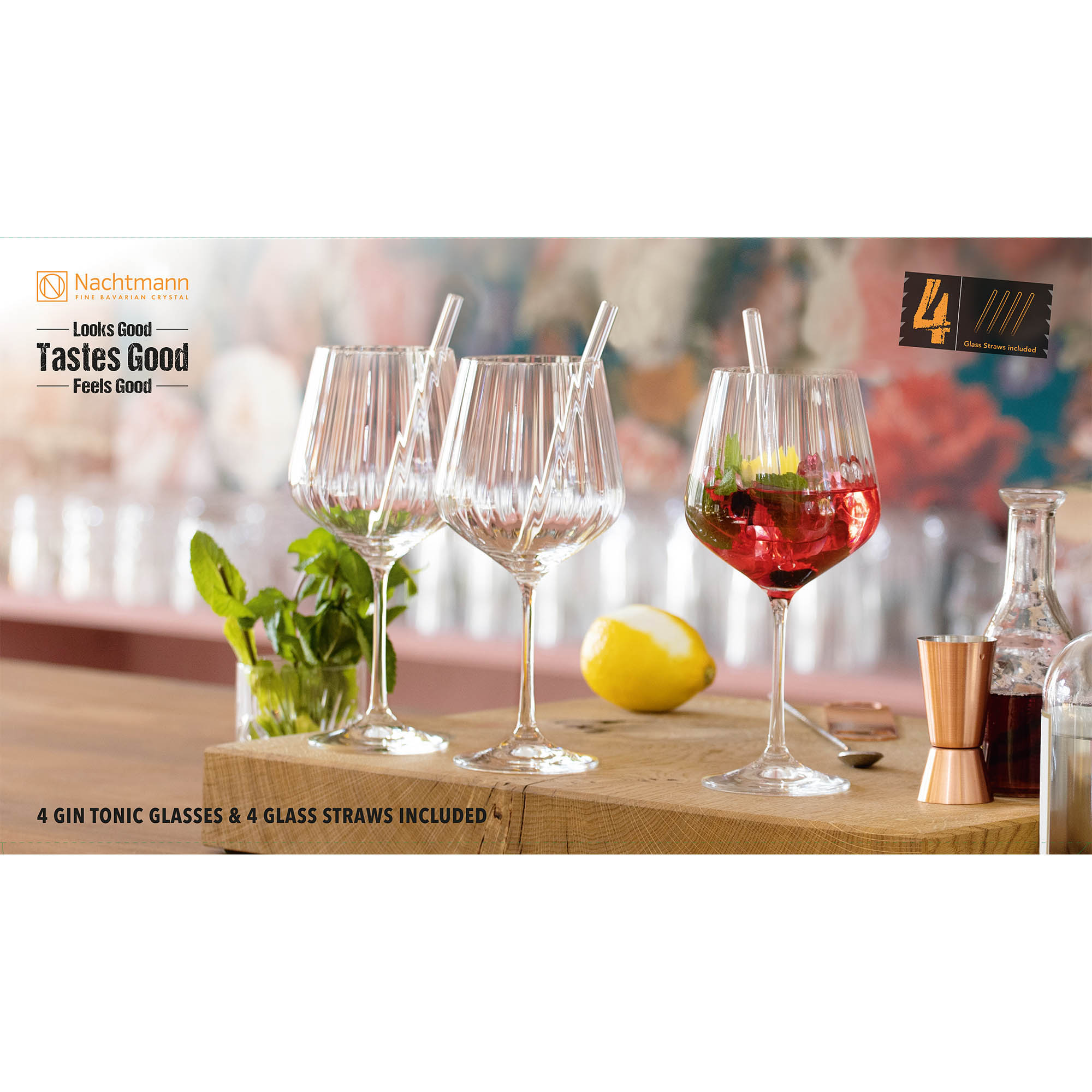 NACHTMANN Looks Good Tastes Good Feels Good 4 Gin Tonic Gläser + 4 Glastrinkhalme