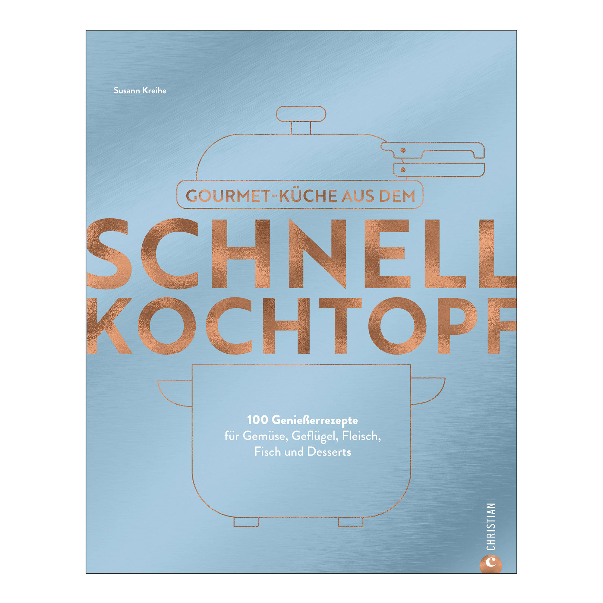 KUHN RIKON Kochbuch GOURMET-KÜCHE AUS DEM SCHNELLKOCHTOPF von Susann Kreihe
